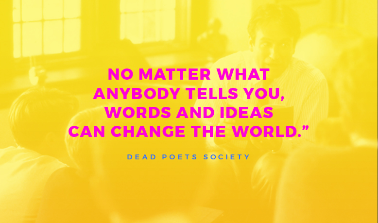 Words & ideas can change the world